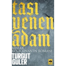 Taşı Yenen Adam