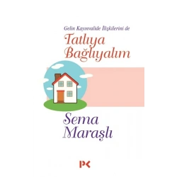 Tatlıya Bağlayalım