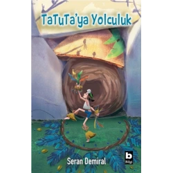 TaTuTa’ya Yolculuk