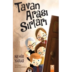 Tavan Arası Sırları