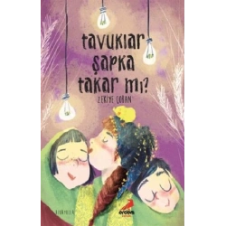 Tavuklar Şapka Takar mı?