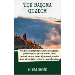 Tek Başıma Gezdim