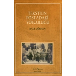 Tekstilin Postadaki Yolculuğu