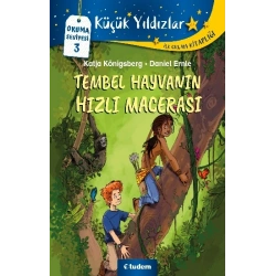Tembel Hayvanın Hızlı Macerası