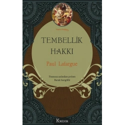 Tembellik Hakkı (Bez Ciltli)