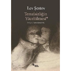 Temelsizliğin Yüceltilmesi