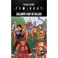 Temirkut 4 - Balamir Han’ın Okları (Ciltli)