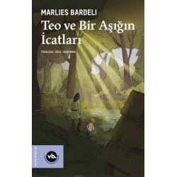 Teo ve Bir Aşığın İcatları