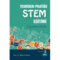 Teoriden Pratiğe STEM Eğitimi