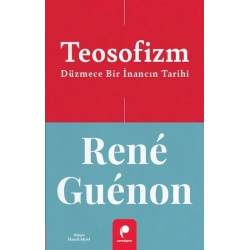 Teosofizm Düzmece Bir İnancın Tarihi