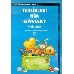 Terlikleri Kim Giyecek?