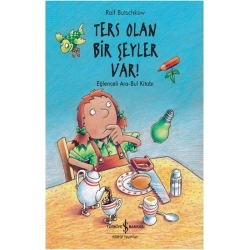 Ters Olan Bir Şeyler Var
