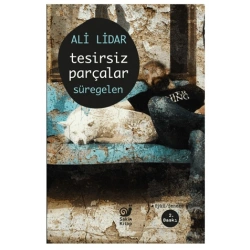 Tesirsiz Parçalar Süregelen