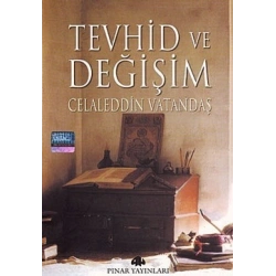Tevhid ve Değişim