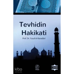 Tevhidin Hakikati