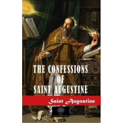 The Confessions of Saint Augustine