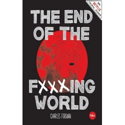 The End of The Fxxxing World