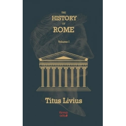 The History Of Rome Volume 1