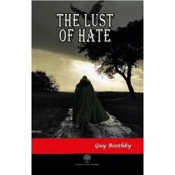 The Lust of Hate