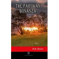 The Parowan Bonanza
