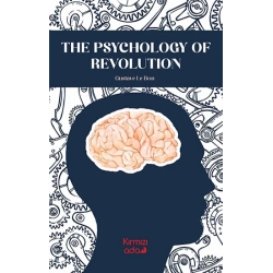 The Psychology Of Revolution