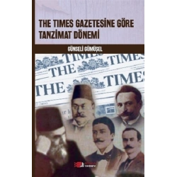 The Times Gazetesine Göre Tanzimat Dönemi