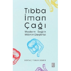 Tıbba İman Çağı