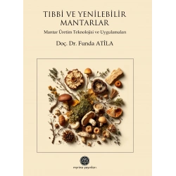 Tıbbi ve Yenilebilir Mantarlar