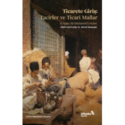 Ticarete Giriş - Tacirler ve Ticari Mallar