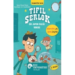 Tıfıl Şerlok - Bir Japon Balığı Vakası
