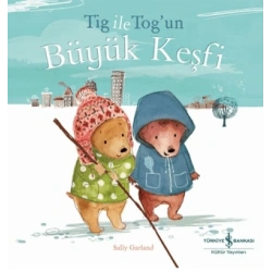 Tig İle Togun Büyük Keşfi
