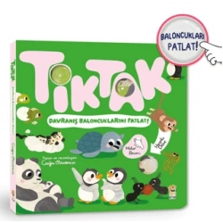 Tik Tak - Davranış Baloncuklarını Patlat!