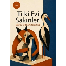 Tilki Evi Sakinleri