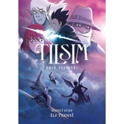 Tılsım 5. Kitap : Elf Prensi