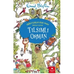 Tılsımlı Orman - Sihirli Uzaklar Ağacı Serisi