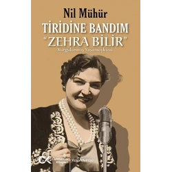 Tiridine Bandım - Zehra Bilir