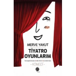 Tiyatro Oyunlarım