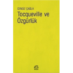 Tocqueville ve Özgürlük