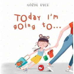 Today I’m Going To…(Ciltli)