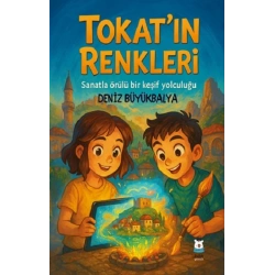 Tokat’ın Renkleri