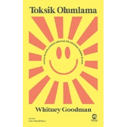 Toksik Olumlama