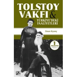 Tolstoy Vakfı ve Türkiye’deki Faaliyetleri