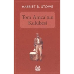 Tom Amca’nın Kulübesi