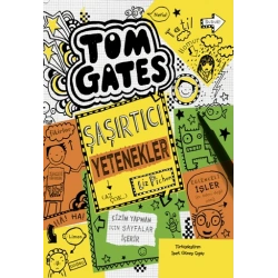Tom Gates - 10 Şaşırtıcı Yetenekler (Az Çok...)