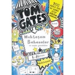Tom Gates Muhteşem Bahaneler ve Başka Güzellikler