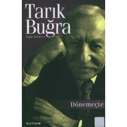 Toplu Eserleri 4 - Dönemeçte