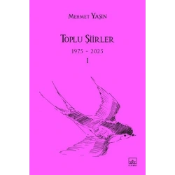Toplu Şiirler - 1975-2025 - I