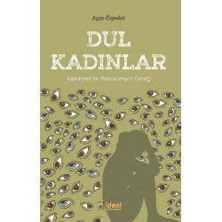 Toplumsal Bir Manipülasyon Örneği - Dul Kadınlar