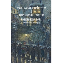 Toplumsal Etkileşim & Toplumsal Güçler