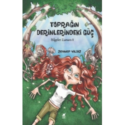 Toprağın Derinlerindeki Güç